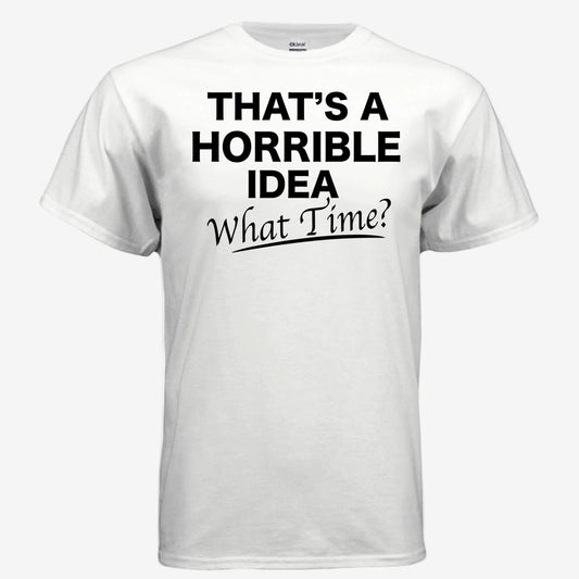 Sorry I Have No Filter graphic printed on a white unisex t-shirt, front view