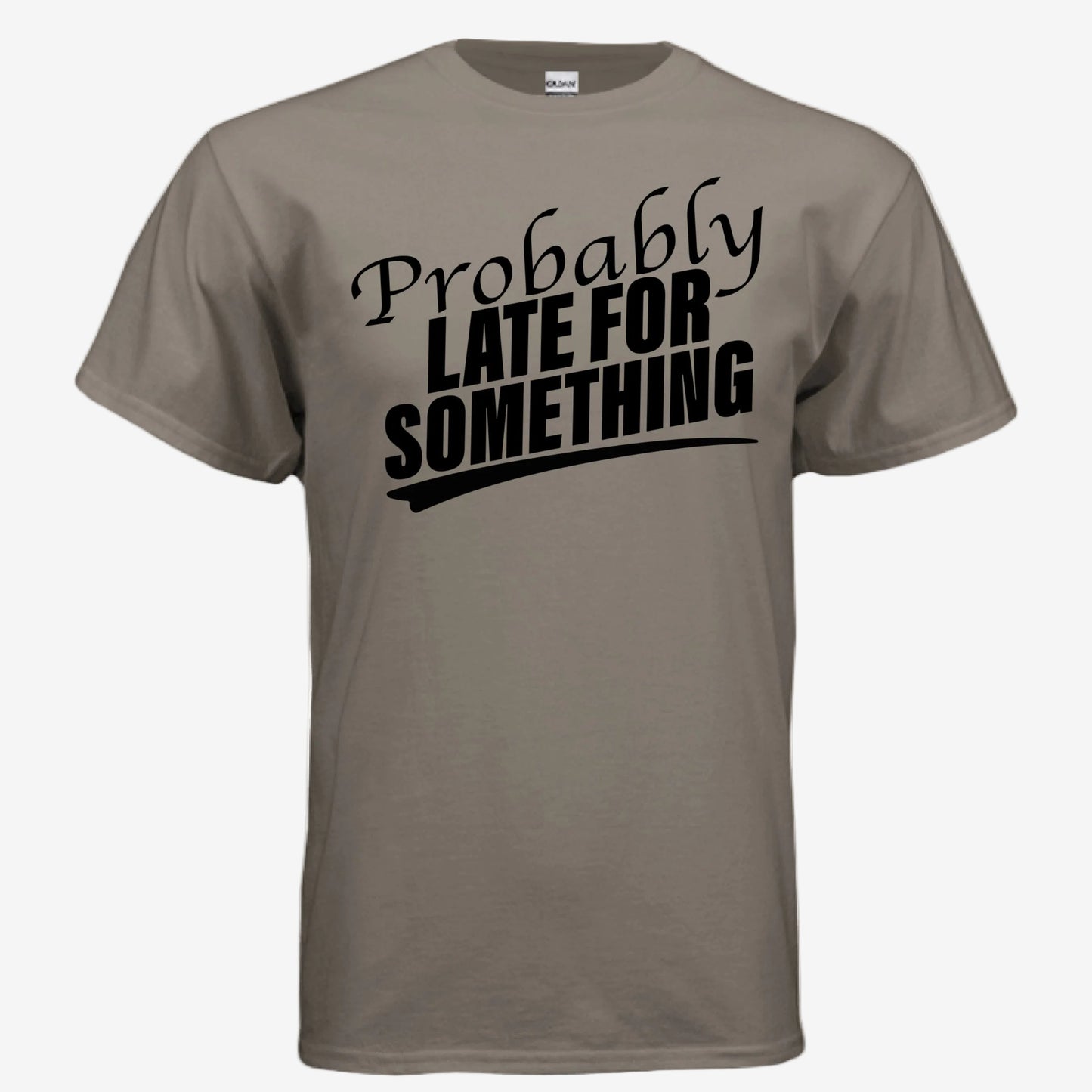 Probably Late for Something unisex graphic t-shirt in brown savana, front view