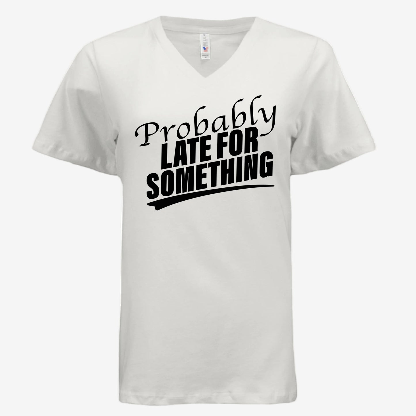 Women’s relaxed V-neck graphic tee with “Probably Late for Something” text – natural