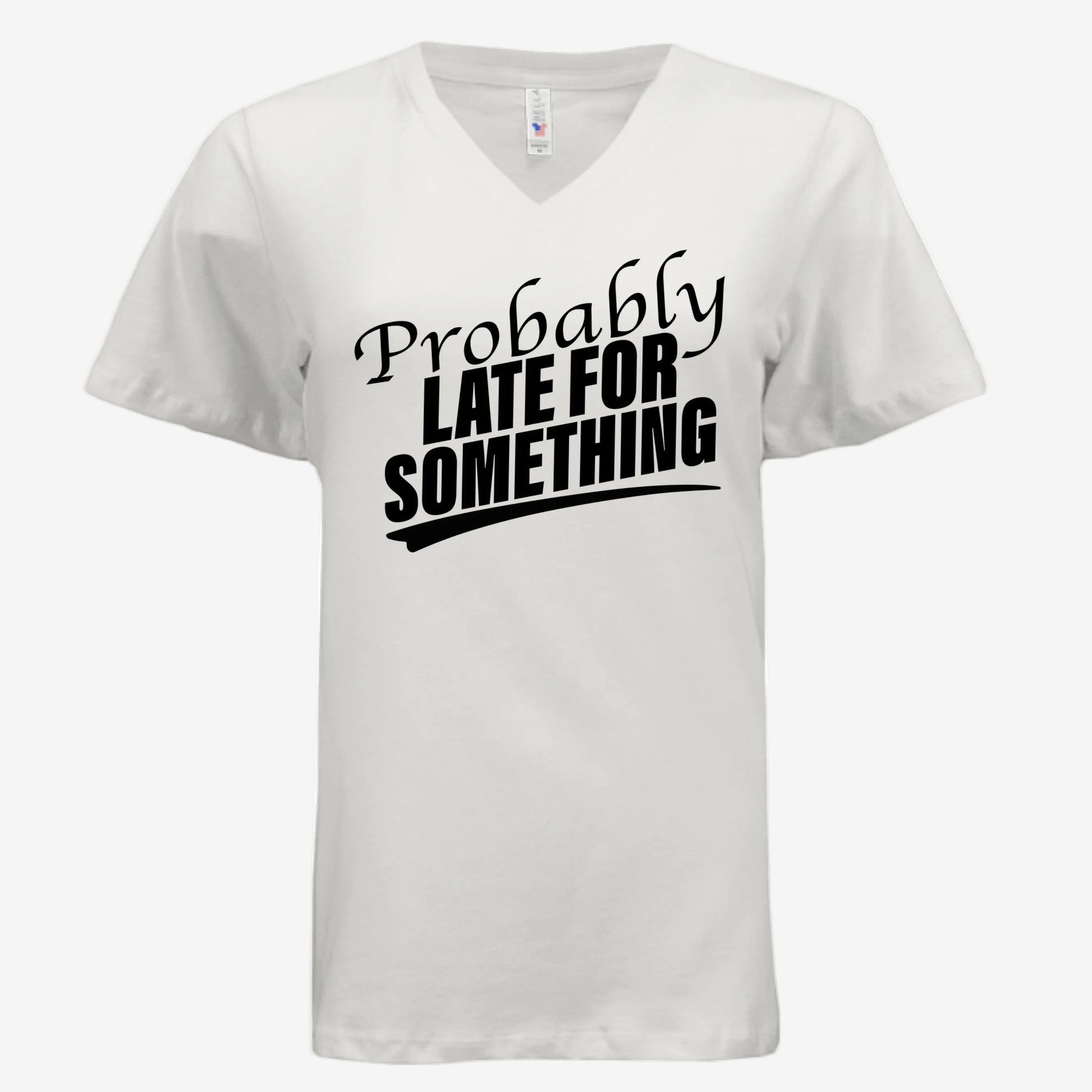 Women’s relaxed V-neck graphic tee with “Probably Late for Something” text – natural