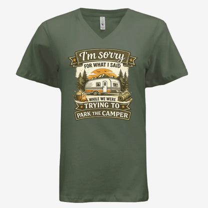 Sorry for What I Said While Parking the RV women’s v-neck graphic t-shirt in military green, front view