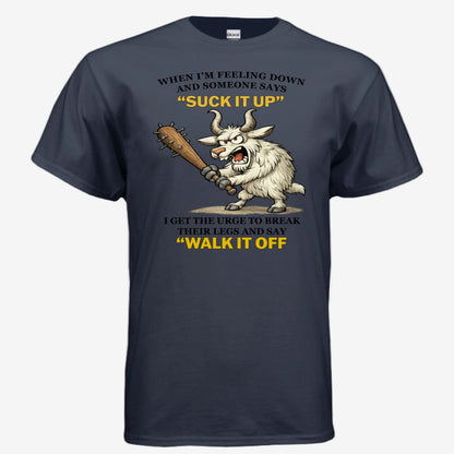 Suck It Up and Walk It Off unisex graphic t-shirt in navy, front view