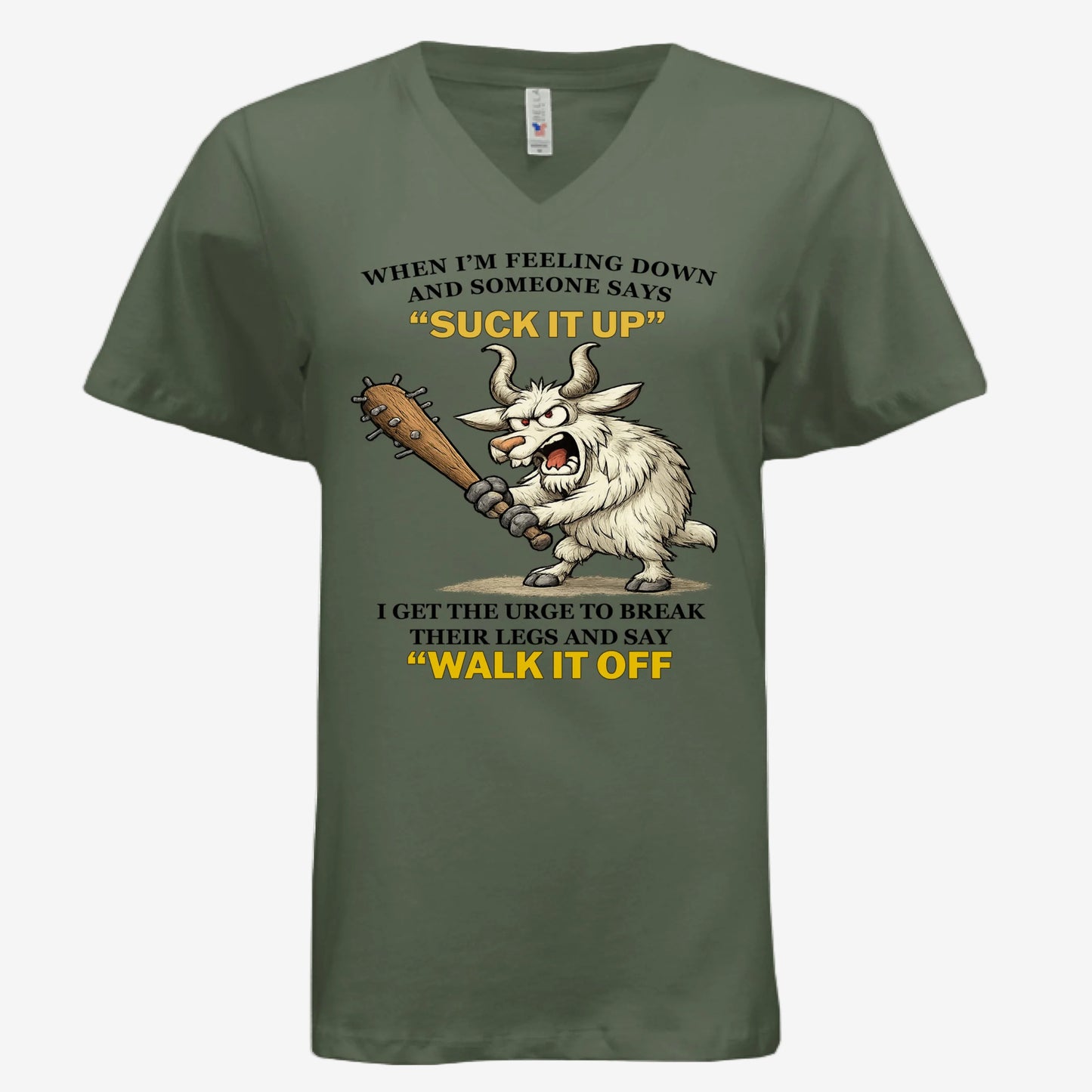 Suck It Up and Walk It Off women’s v-neck graphic t-shirt in military green, front view
